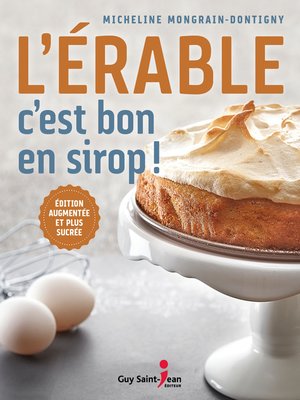 cover image of L'érable, c'est bon en sirop